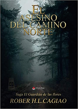 ASESINO DEL CAMINO NORTE EL
