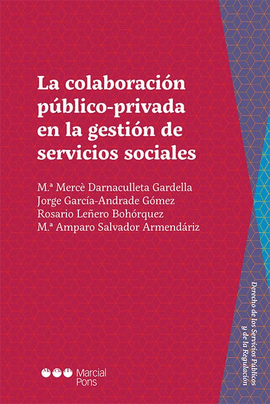 COLABORACION PUBLICO PRIVADA EN LA GESTION DE SERVICIOS SOCIALES
