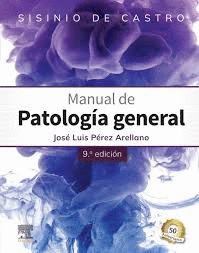 MANUAL DE PATOLOGIA GENERAL SISINIO DE CASTRO