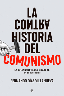 CONTRAHISTORIA DEL COMUNISMO LA