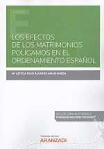 EFECTOS DE LOS MATRIMONIOS POLIGAMOS EN EL ORDENAMIENTO ESPAÑOL LOS