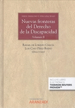 NUEVAS FRONTERAS DEL DERECHO DE LA DISCAPACIDAD VOL II