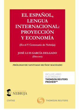ESPAÑOL LENGUA INTERNACIONAL PROYECCION Y ECONOMIA EL