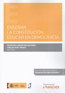 ENSEÑAR LA CONSTITUCION EDUCAR EN DEMOCRACIA