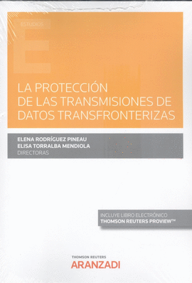 PROTECCION DE LAS TRANSMISIONES DE DATOS TRANSFRONTERIZAS