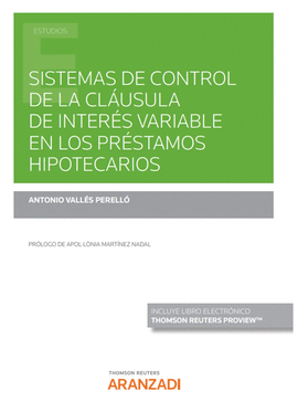 SISTEMA DE CONTROL DE LA CLAUSULA DE INTERES VARIABLE EN LOS PRESTAMOS HIPOTECARIOS