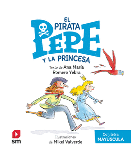 PIRATA PEPE Y LA PRINCESA EL