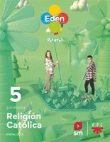 RELIGIÓN 5 PRIMARIA EDEN ANDALUCÍA 2023