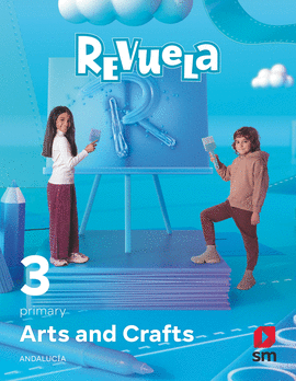 ARTS AND CRAFTS 3 PRIMARIA REVUELA ANDALUCÍA 2023