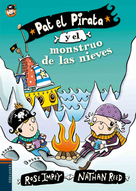 PAT EL PIRATA 2 Y EL MONSTRUO DE LAS NIEVES