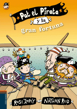 PAT EL PIRATA 6 Y LA GRAN FORTUNA