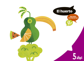 HUERTO LO VES 5 AÑOS