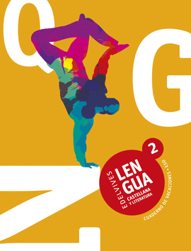 CUADERNO DE VACACIONES LENGUA CASTELLANA Y LITERATURA 2 ESO