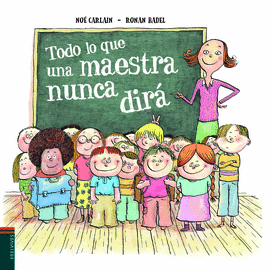 LO QUE UNA MAESTRA NUNCA TE DIRÁ