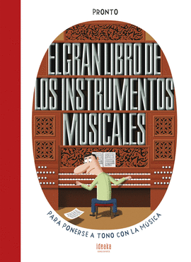 GRAN LIBRO DE LOS INSTRUMENTOS MUSICALES EL
