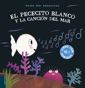 PECECITO BLANCO Y LA CANCION DEL MAR EL