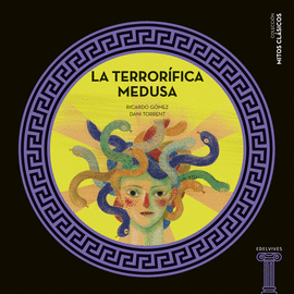 TERRORIFICA MEDUSA LA
