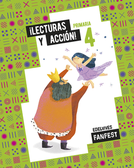 PROYECTO FANFEST LECTURAS Y ACCION  4 PRIMARIA ANTOLOGÍA