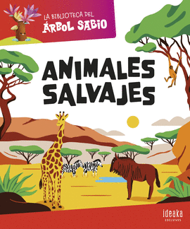 ANIMALES SALVAJES, LOS