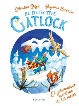 DETECTIVE GATLOCK 6 EL GATOMINABLE MONSTUO DE LAS NIEVES