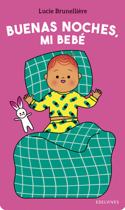 BUENAS NOCHES MI BEBE