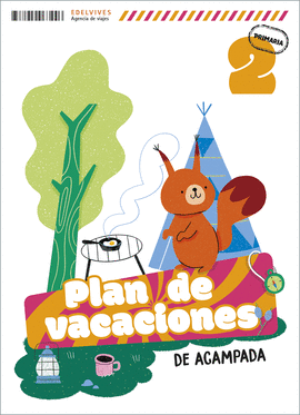 PLAN DE VACACIONES DE ACAMPADA