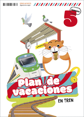 PLAN DE VACACIONES  EN TREN