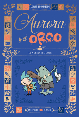 AURORA Y EL ORCO 01 EL NUEVO DEL COLE