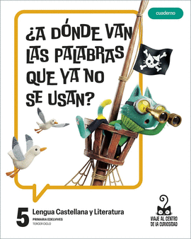 LENGUA CASTELLANA Y LITERATURA 5 CUADERNO