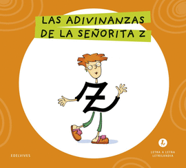 ADIVINANZAS DE LA SEÑORITA Z LAS