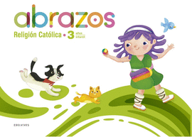 CARPETA PROYECTO ABRAZOS RELIGION CATOLICA  3 AÑOS + TIEMPOS LITURGICOS