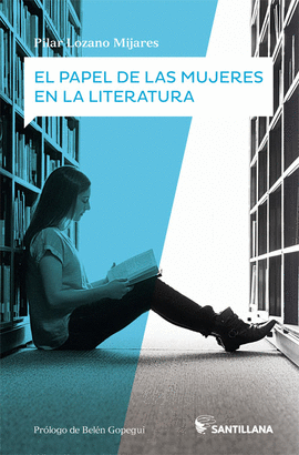 PAPEL DE LAS MUJERES EN LA LITERATURA EL