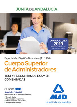 CUERPO SUPERIOR DE ADMINISTRADORES TEST Y PREGUNTAS DE EXAMEN COMENTADAS 2019