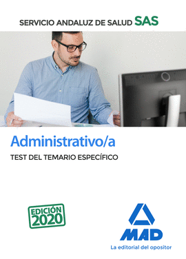 ADMINISTRATIVO /A SAS TEST DEL TEMARIO ESPECIFICO 2020