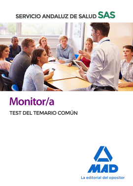 MONITOR /A SAS TEST DEL TEMARIO COMUN 2020