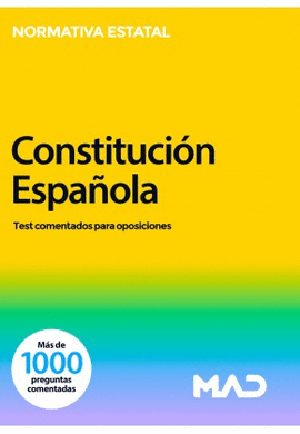 CONSTITUCION ESPAÑOLA TEST COMENTADOS PARA OPOSICIONES
