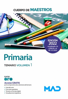 PRIMARIA CUERPO DE MAESTROS TEMARIO VOL 1 2022