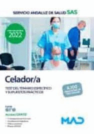 CELADOR /A SAS TEST DEL TEMARIO ESPECIFICO Y SUPUESTOS PRACTICOS 2022