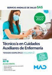 TECNICO /A EN CUIDADOS AUXILIARES DE ENFERMERIA SAS TEMARIO ESPECIFICO VOL 2 2022