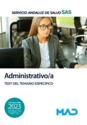 ADMINISTRATIVO /A SAS TEMARIO COMUN 2023 INCLUYE TEST ONLINE
