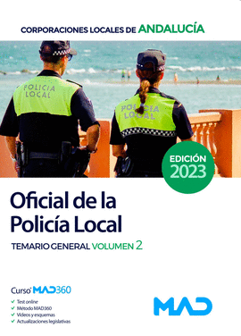 OFICIAL DE LA POLICIA LOCAL ANDALUCIA TEMARIO GENERAL VOL 2 2023