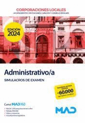 ADMINISTRATIVO /A CORPORACIONES LOCALES SIMULACROS DE EXAMEN 2024