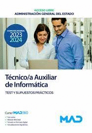 TECNICO /A AUXILIAR DE INFORMATICA TURNO LIBRE 2023 2024 TEST Y SUPUESTOS PRACTICOS
