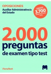 2000 PREGUNTAS DE EXAMEN TIPO TEST AUXILIAR ADMINISTRATIVO/A DEL ESTADO