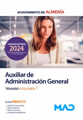 AUXILIAR DE ADMINISTRACION GENERAL AYUNTAMIENTO DE ALMERIA TEMARIO VOL 1 2024