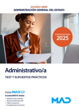 ADMINISTRATIVO /A ESTADO TURNO LIBRE TEST Y SUPUESTOS PRACTICOS 2025