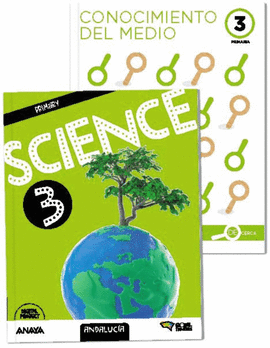SCIENCE 3 PRIMARIA PUPIL'S BOOK + DE CERCA ANDALUCIA 2023 CIENCIAS BILINGÜE INGLES