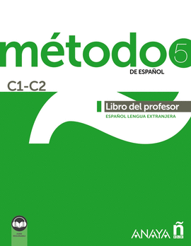 MÉTODO 5  LIBRO DEL PROFESOR C1-C2