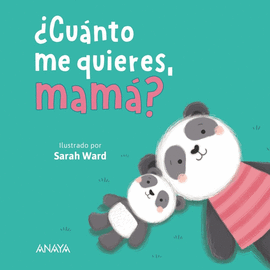 CUANTO ME QUIERES MAMA