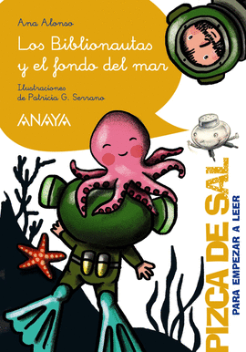 BIBLIONAUTAS Y EL FONDO DEL MAR LOS